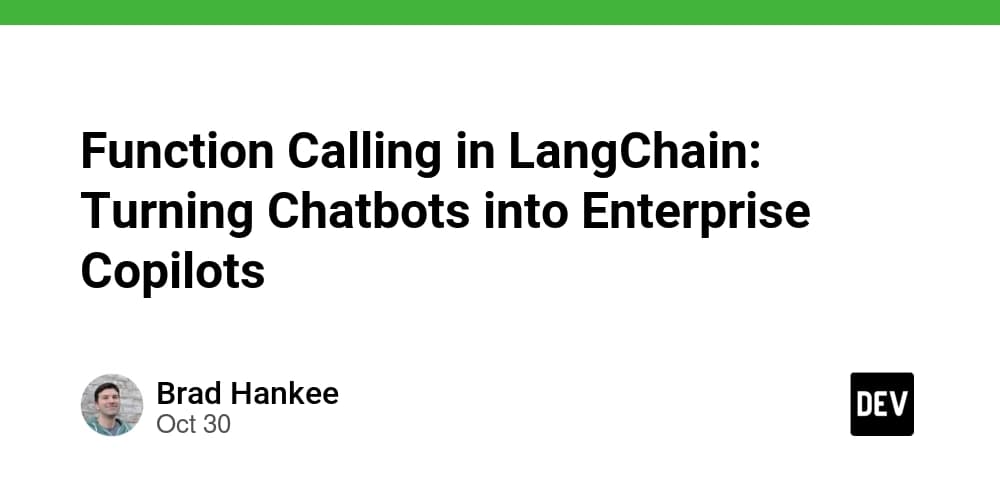 Function Calling in LangChain: Turning Chatbots into Enterprise Copilots